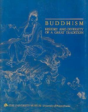 Buddhism – History and Diversity of a Great Tradition