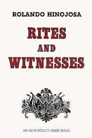 Rites and Witnesses