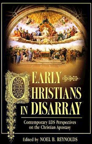 Early Christians in Disarray