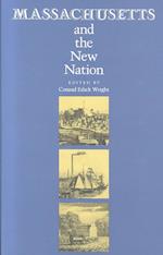 Massachusetts and the New Nation