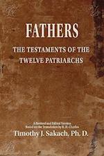 FATHERS: The Testaments of the Twelve Patriarchs 