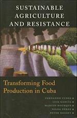 Sustainable Agriculture and Resistance