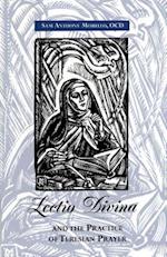 Lectio Divina and the Practice of Teresian Prayer