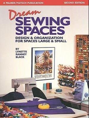 Dream Sewing Spaces