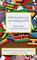 Affirming Love, Avoiding AIDS