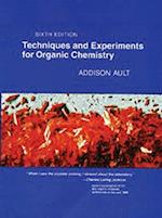 Techniques and Experiments For Organic Chemistry, 6th Edition