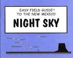 Easy Field Guide to the New Mexico Night Sky