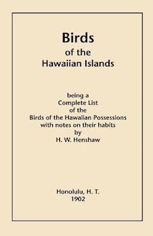 Birds of the Hawaiian Islands