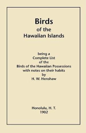 Birds of the Hawaiian Islands