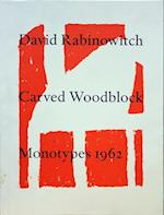 David Rabinowitch Carved Woodblock Monotypes 1962