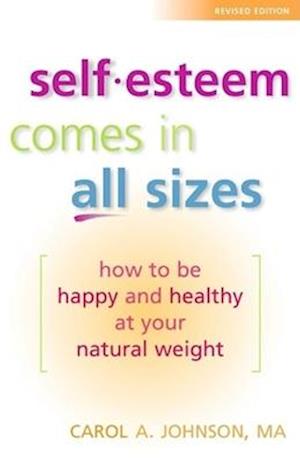 Self-Esteem Comes in All Sizes