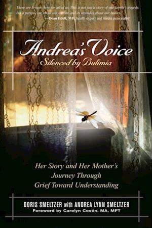 Andrea's Voice: Silenced by Bulimia