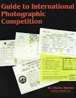 Guide to International Photographic Competitions