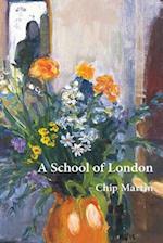 A School of London: a trilogy 