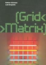 [Grid< >Matrix]