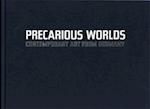 Precarious Worlds