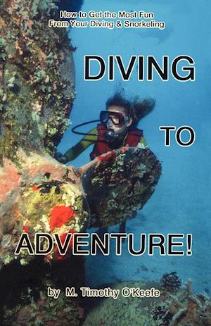 Diving to Adventure