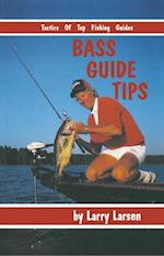 Bass Guide Tips