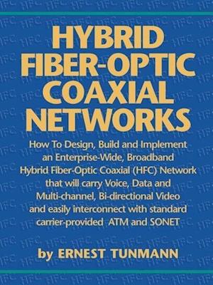 Hybrid Fiber-Optic Coaxial Networks