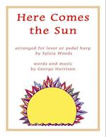 Here Comes the Sun: Arranged for Harp