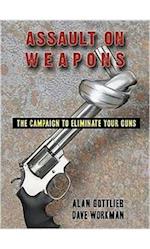 Assault on Weapons