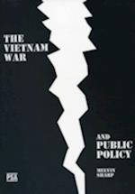 The Vietnam War and Public Policy