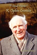 The Occult Diaries of R. Ogilvie Crombie