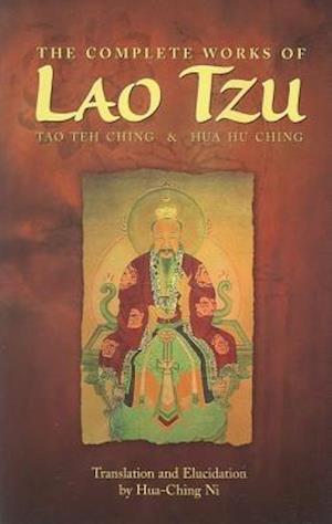 The Complete Works of Lao Tzu