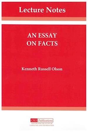 An Essay on Facts