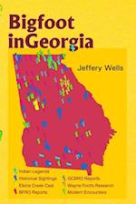 Bigfoot in Georgia: Legends, Myths, and Sightings