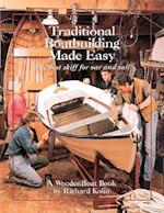 Traditional Boatbuilding Made Easy