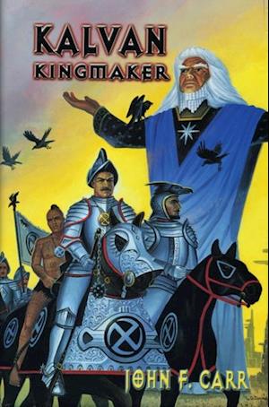 Kalvan Kingmaker