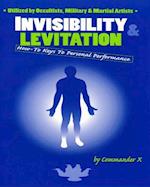 Invisibility & Levitation