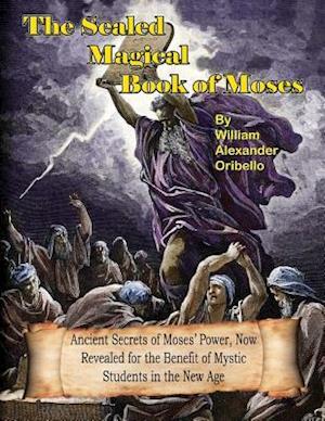 The Sealed Magical Book of Moses