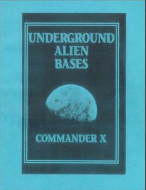 Underground Alien Bases