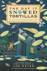 The Day It Snowed Tortillas / El dia que nevo tortilla