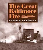 The Great Baltimore Fire