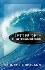 Force of Righteousness