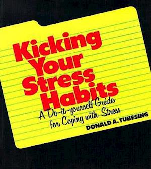 Kicking Your Stress Habits