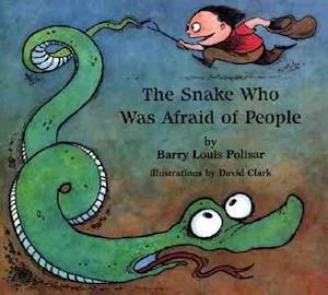 The Snake Who Was Afraid of People