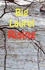 Big Laurel Rising