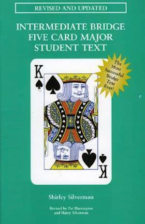 Intermediate Bridge Five Card Major Student Text