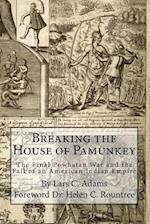 Breaking the House of Pamunkey