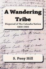 A Wandering Tribe