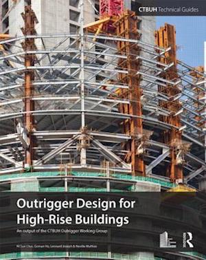 Outrigger Design for High-Rise Buildings