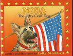 Nora, the Fifty Cent Dog