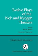 Twelve Plays of the Noh and Kyogen Theaters