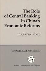 The Role of Central Banking in China's Economic Reform