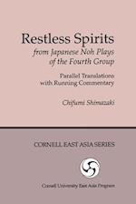 Restless Spirits from Japanese Noh Plays of the Fourth Group