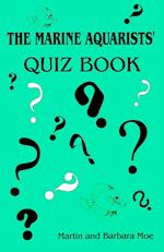 The Marine Aquarists' Quiz Book